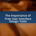 The Importance of Free User Interface Design Tools