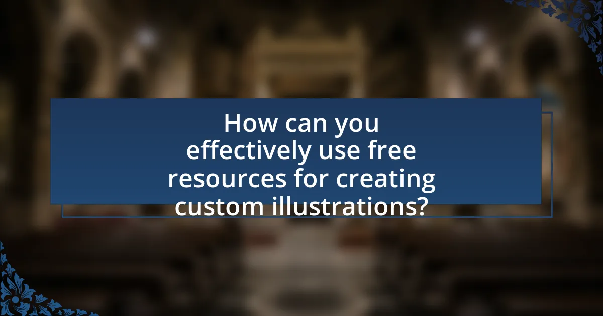 How can you effectively use free resources for creating custom illustrations?